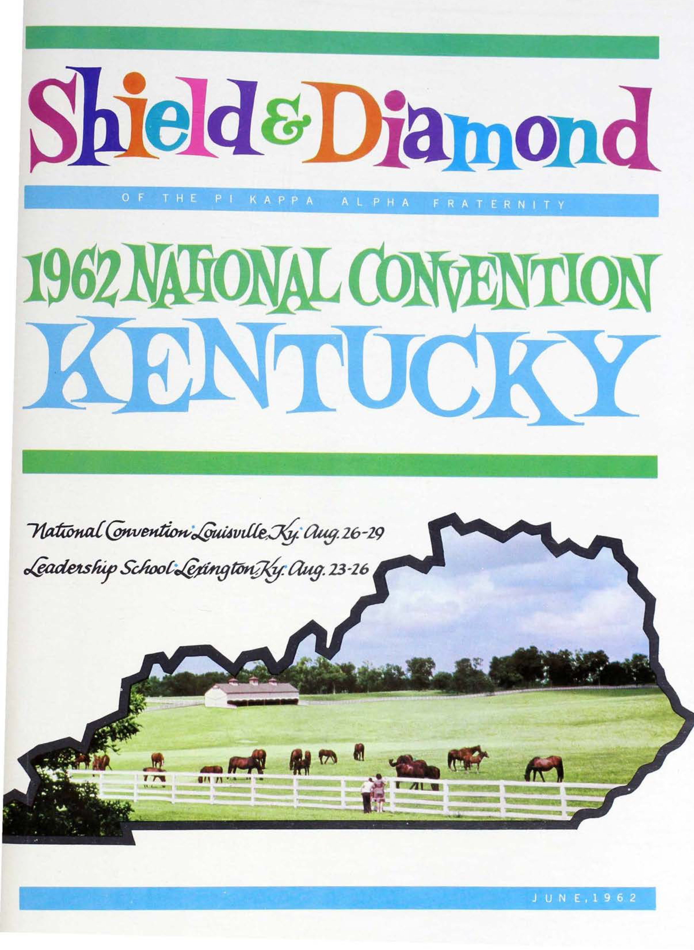Shield and Diamond, Vol. 71, No. 4, June 1962